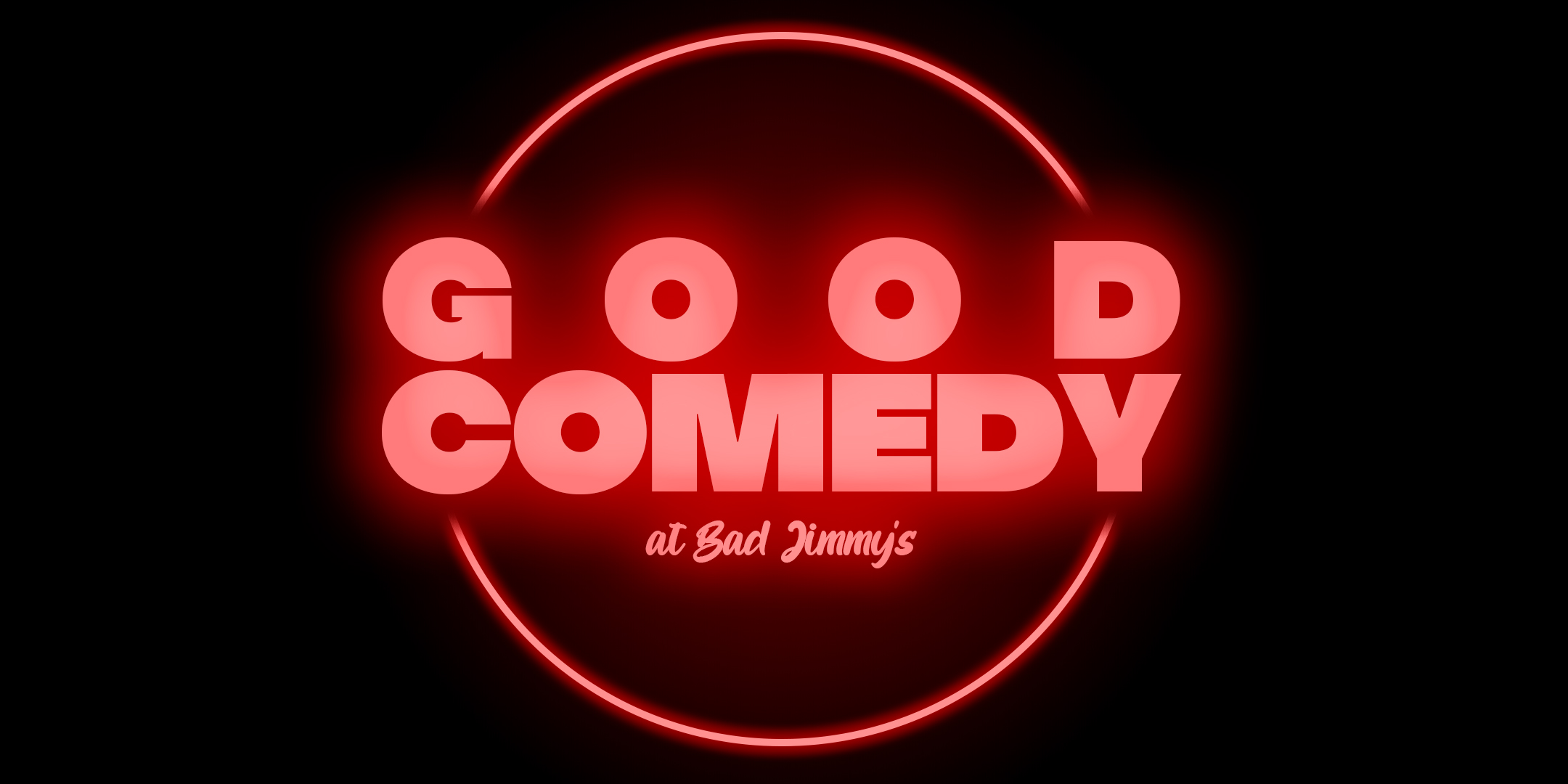 Good Comedy @ Bad Jimmy’s – My Ballard